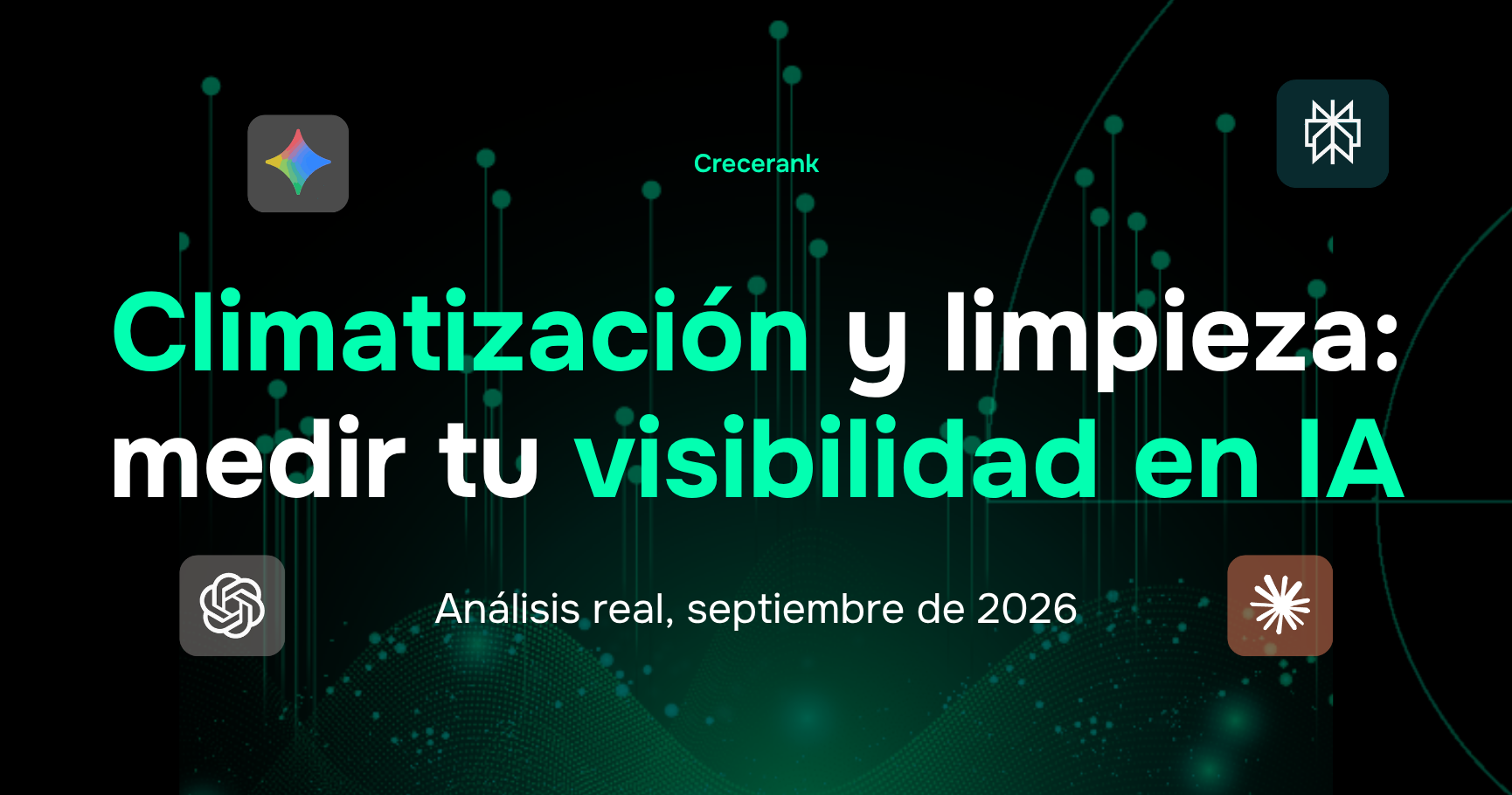 Portada de CreceRank: climatizacion y limpieza, como medir tu visibilidad en IA, analisis real de septiembre de 2026